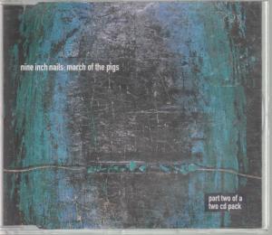 Nine Inch Nails - March Of The Pigs - Cd