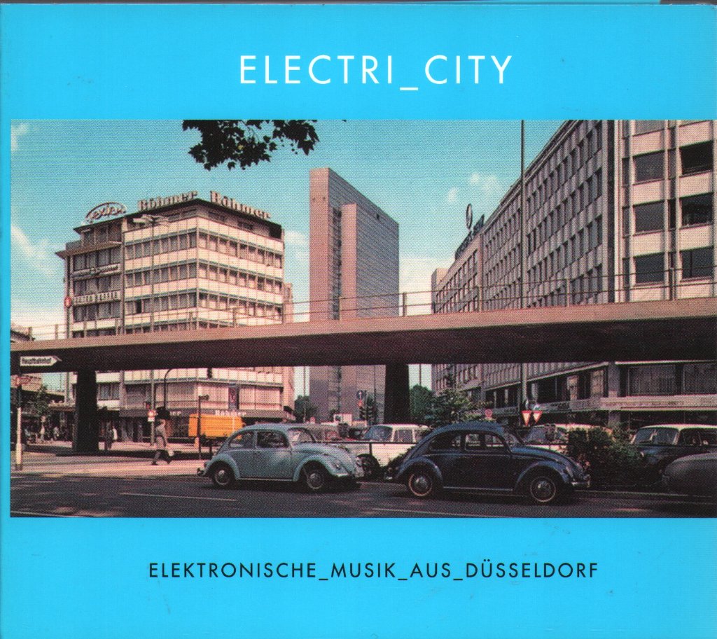 Various Artists - Electri_city (Elektronische_Musik_Aus_Düsseldorf) - Cd