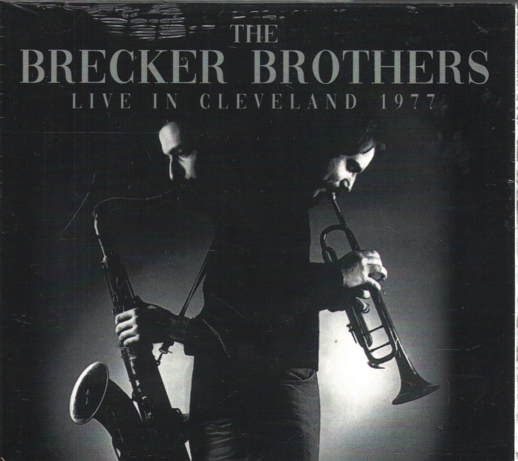 Brecker Brothers - Live In Cleveland 1977 - Cd