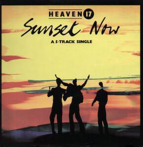 Heaven 17 - Sunset Now - 12 Inch