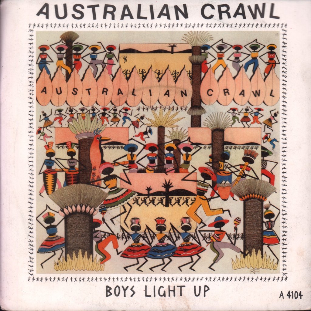 Australian Crawl - Boys Light Up - 7 Inch
