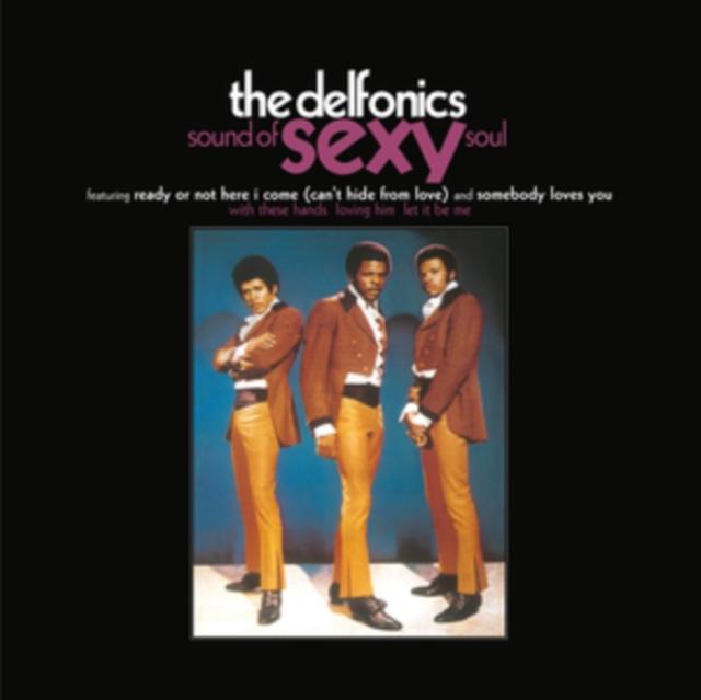 Delfonics - Sound of Sexy Soul - Lp