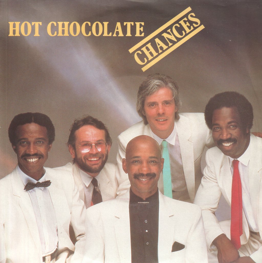 Hot Chocolate - Chances - 7 Inch