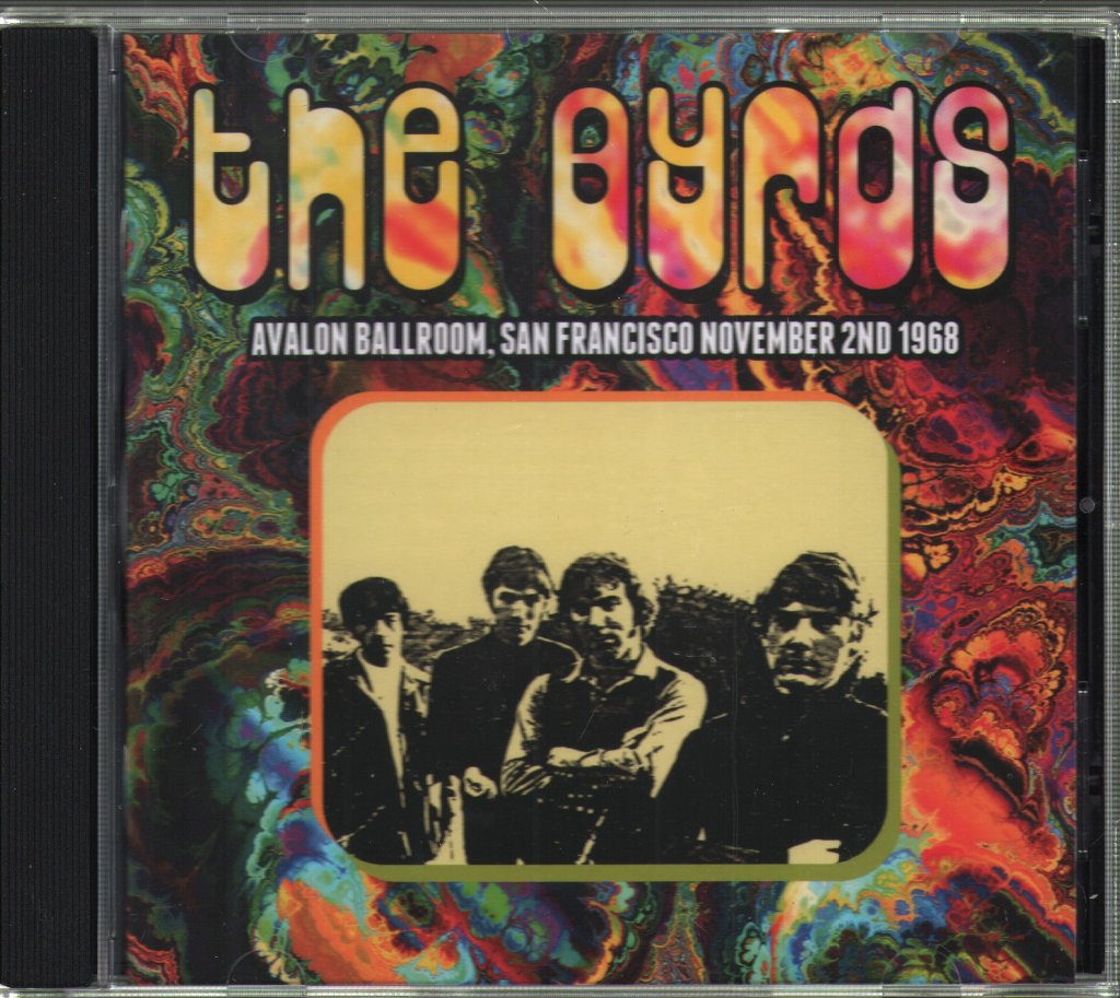 Byrds - Avalon Ballroom, San Francisco November 2nd 1968 - Cd