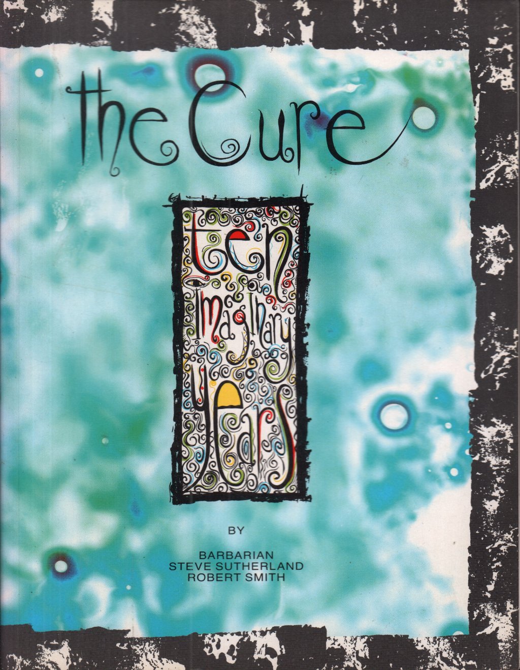 Cure - Ten Imaginary Years - Book