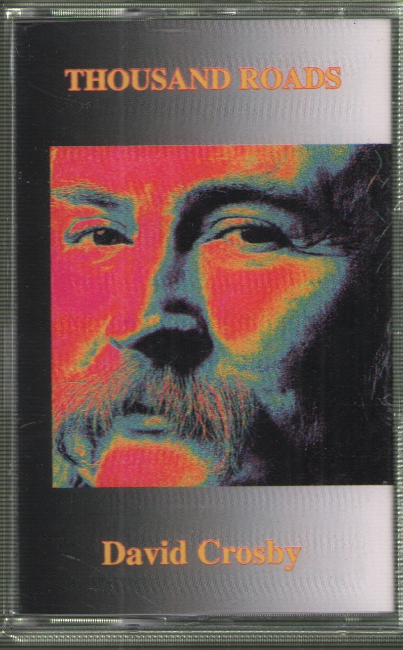 David Crosby - Thousand Roads - Cassette