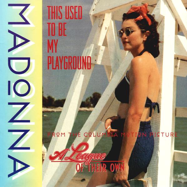 Madonna - This Used To Be My Playground - 7 Inch