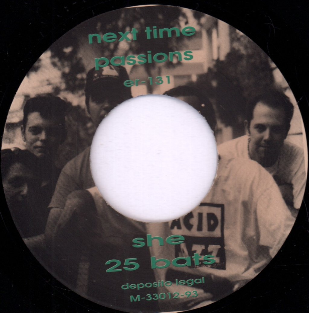 Next Time Passions/Impossible Tymes - She/Things You Love - 7 Inch