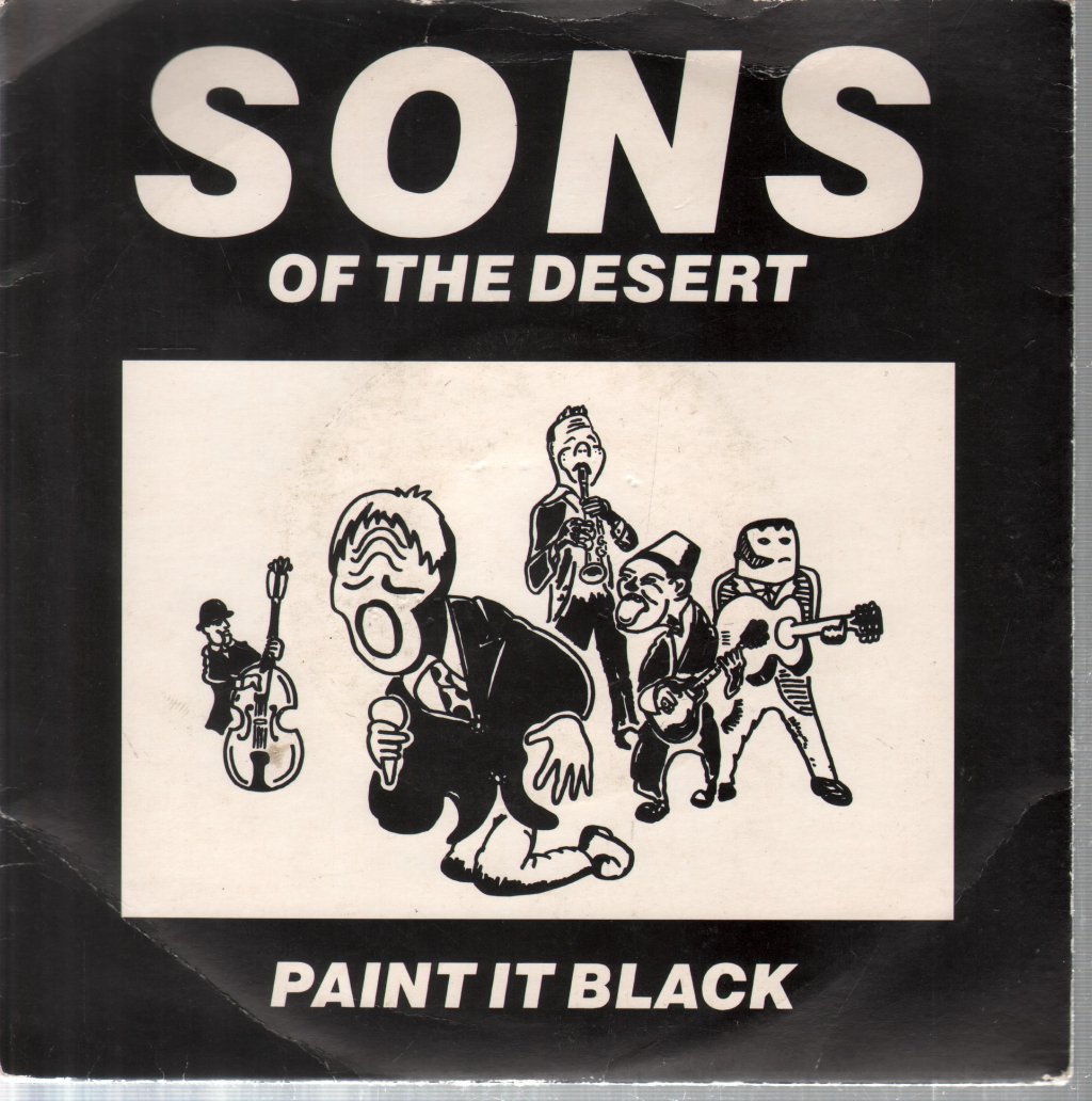 Sons Of The Desert - Paint It Black - 7 Inch