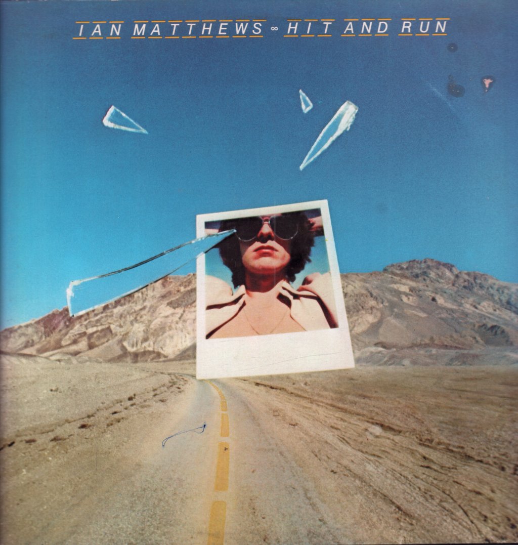 Ian Matthews - Hit And Run - Lp