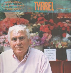 Tyrrel Corporation - Going Home - 12 Inch