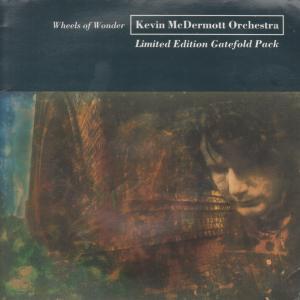 Kevin Mcdermott Orchestra - Wheels Of Wonder - 7 Inch