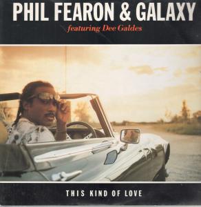 Phil Fearon And Galaxy - This Kind Of Love - 12 Inch