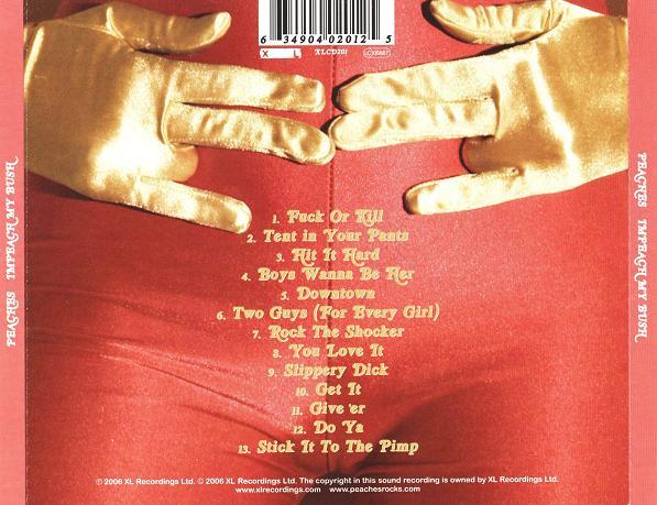 Peaches - Impeach My Bush - Cd