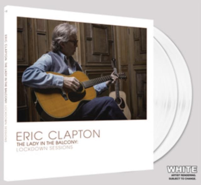 Eric Clapton - Lady In the Balcony: Lockdown Sessions - Double Lp