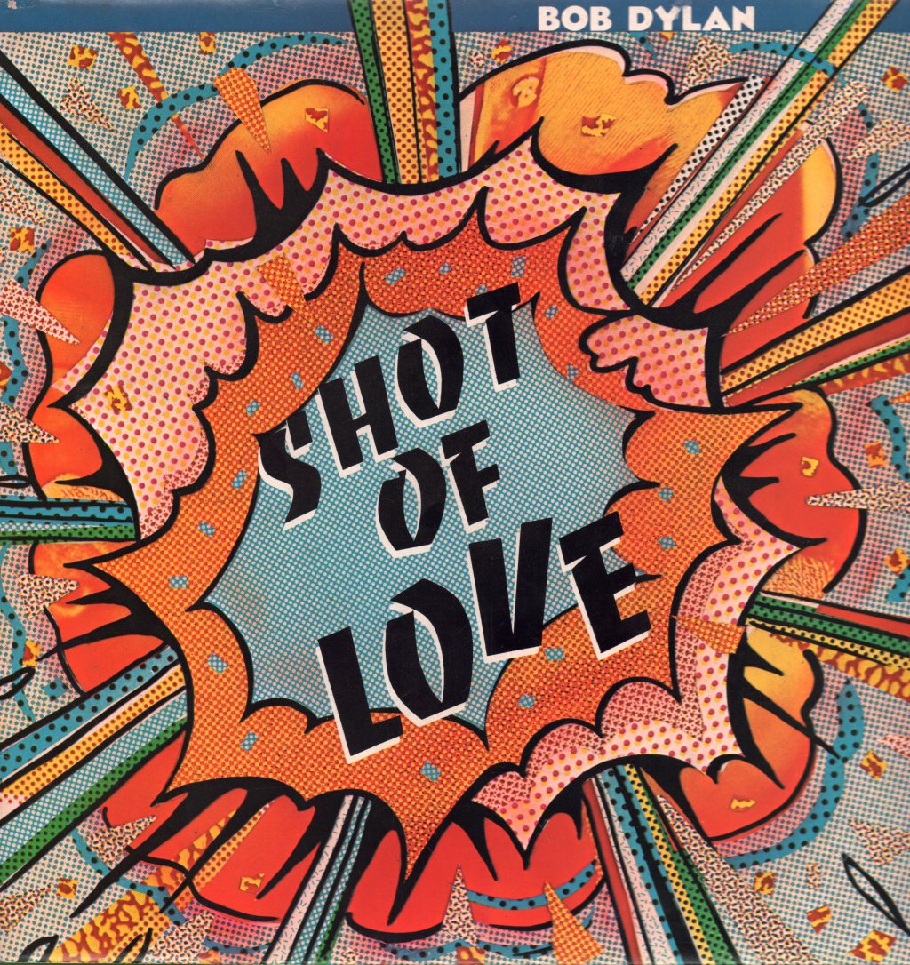 Bob Dylan - Shot Of Love - Lp