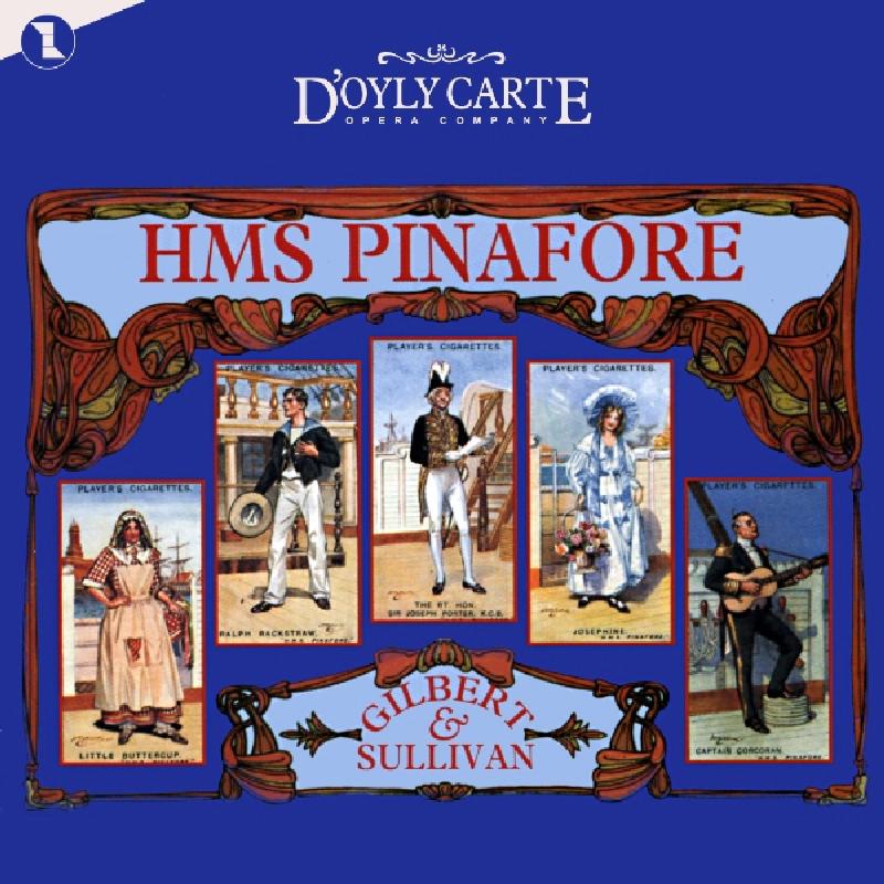 Gilbert - Gilbert & Sullivan: Hms Pinafore - Double Cd