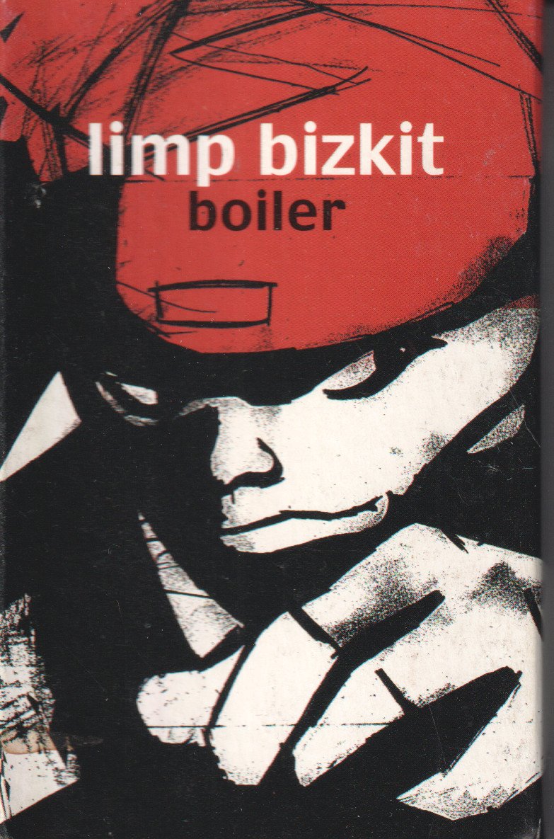 Limp Bizkit - Boiler - Cassette