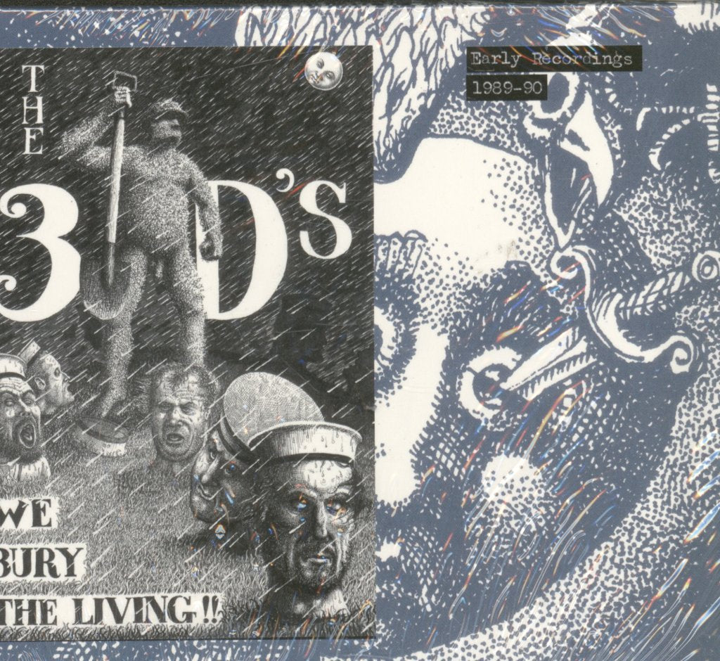 3Ds - We Bury The Living: Early Recordings 1989-90 - Cd