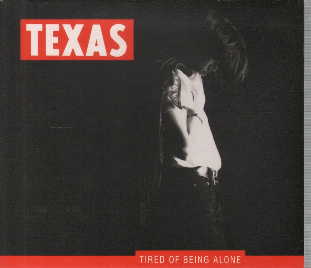 Texas - Tired Of Being Alone - Cd