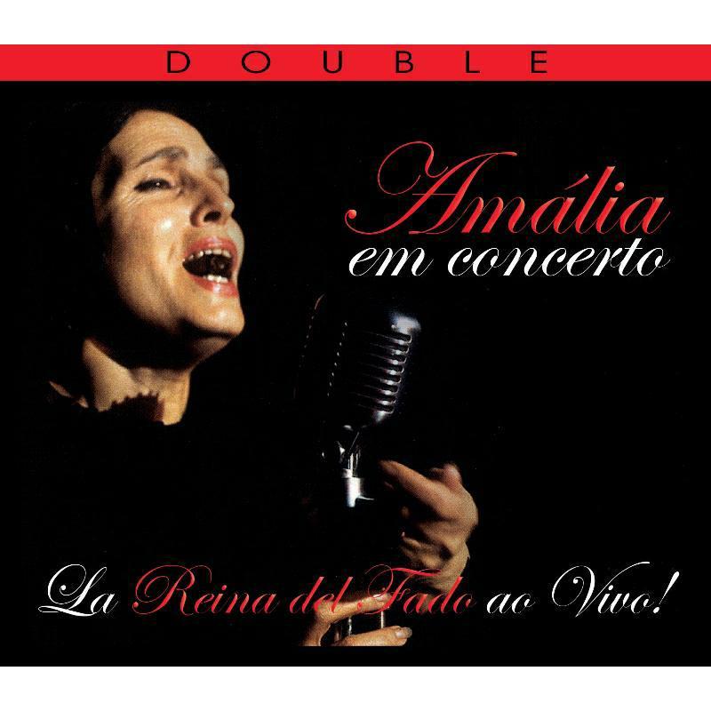 Amalia Rodrigues - Em Concerto - La Reina Del Fado Ao Vivo - Double Cd