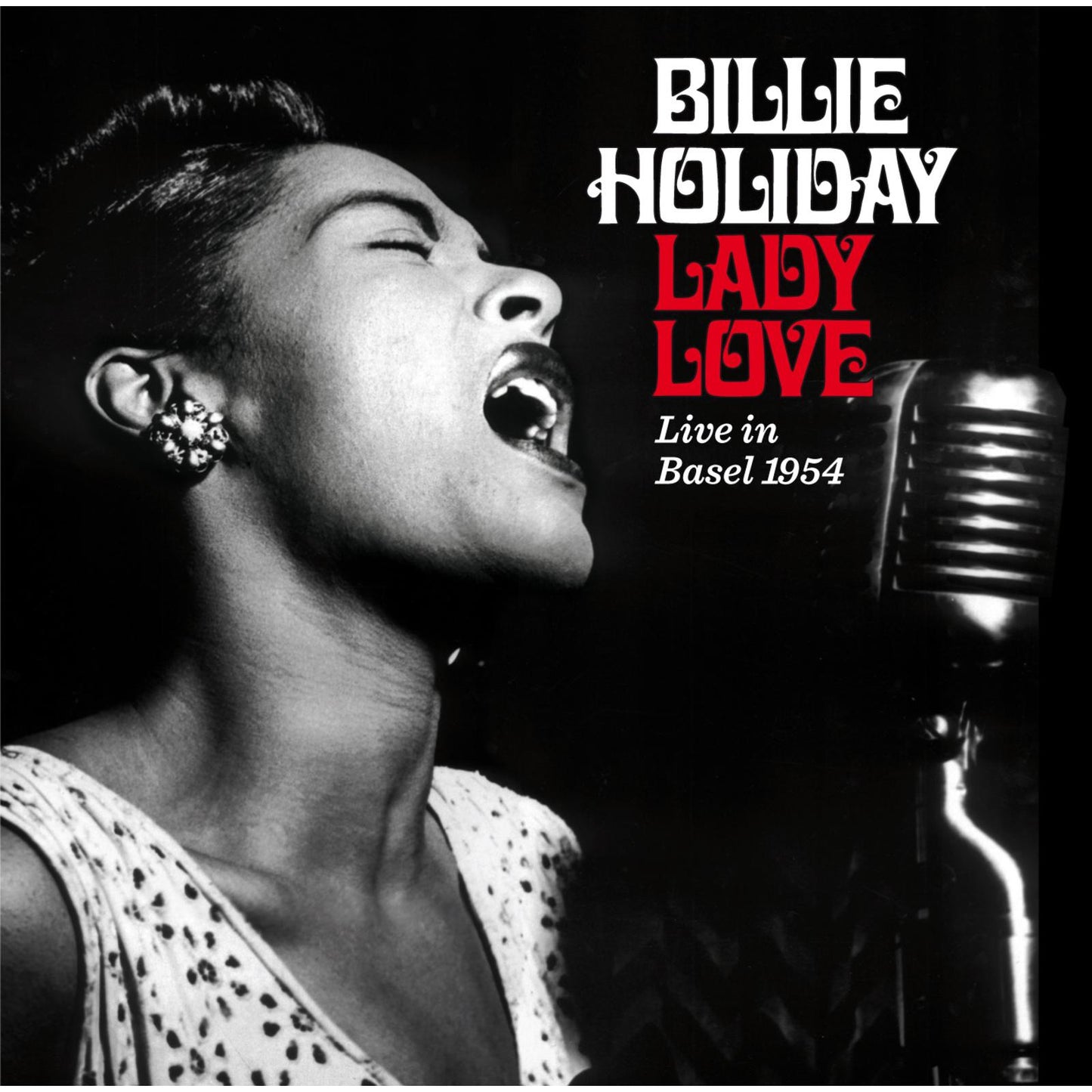 Billie Holiday - Lady Love (Live In Basel 1954) - Cd