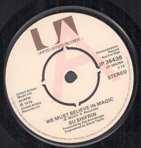 Su Shifrin - We Must Believe In Magic - 7 Inch