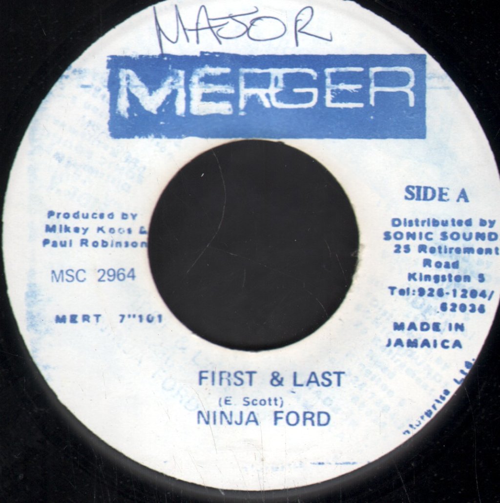 Ninja Ford - First & Last - 7 Inch