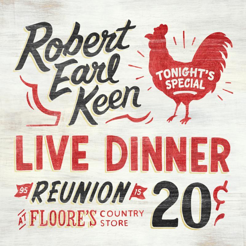 Robert Earl Keen - Live Dinner Reunion - Double Lp