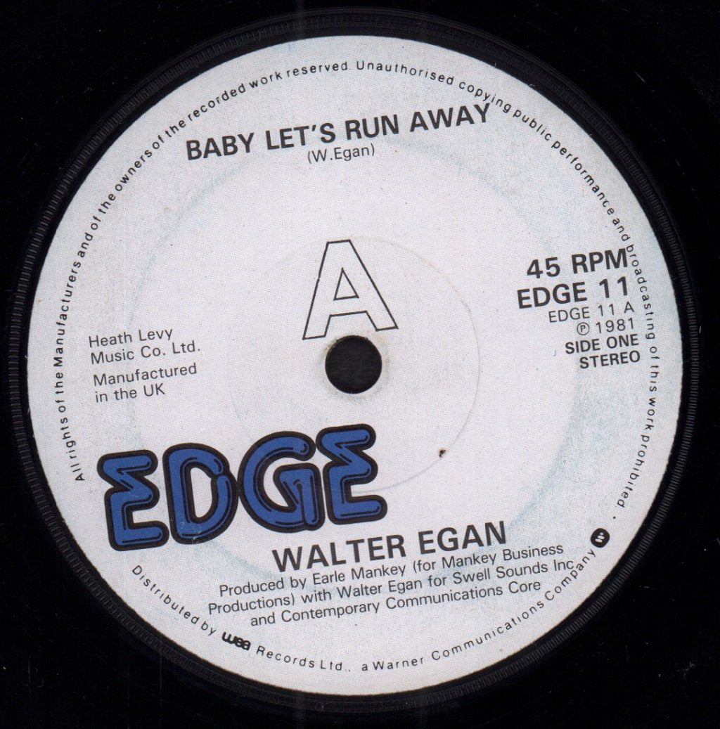 Walter Egan - Baby Let's Run Away - 7 Inch