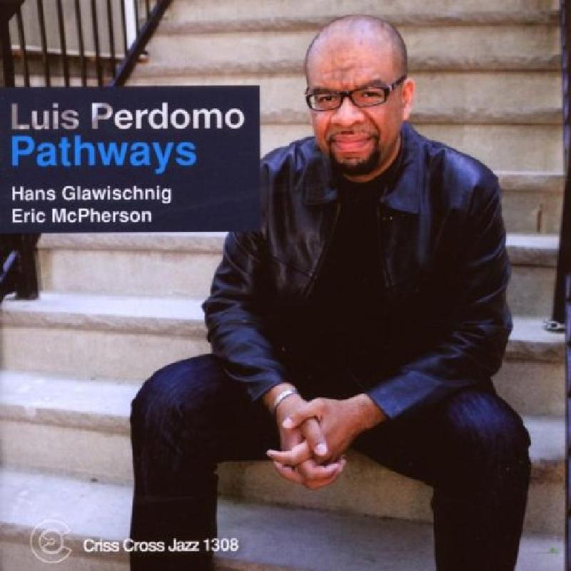 Luis Perdomo - Pathways - Cd