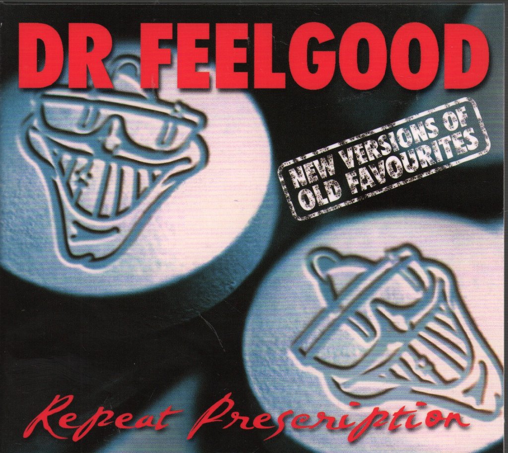 Dr. Feelgood - Repeat Prescription - Cd