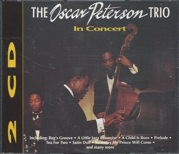 Oscar Peterson Trio - In Concert - Double Cd