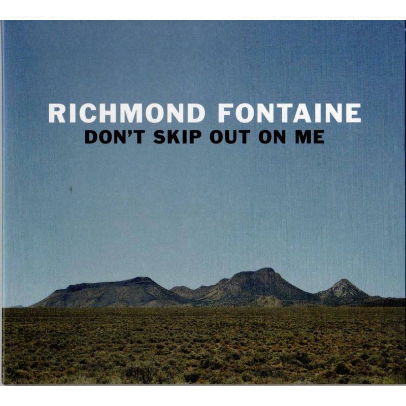 Richmond Fontaine - Don't Skip Out On Me - Lp