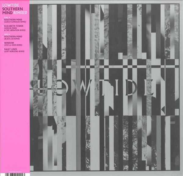 Lowtide - Southern Mind Remixed - 12 Inch
