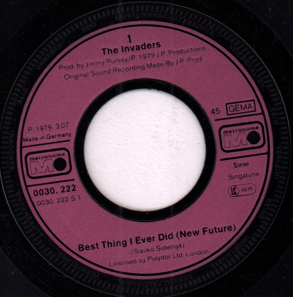Invaders (New Wave Group) - Best Thing I Ever Did - 7 Inch