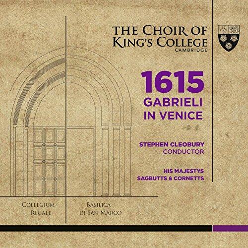 Giovanni Gabrieli - 1615 Gabrieli In Venice (1 Hybrid Sacd 1 Pure Audio Blu-Ray Disc) - Double Cd