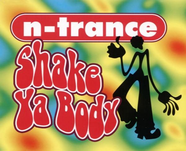 N-Trance - Shake Ya Body - Cd