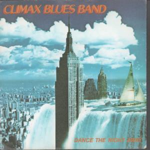 Climax Blues Band - Dance The Night Away - 7 Inch
