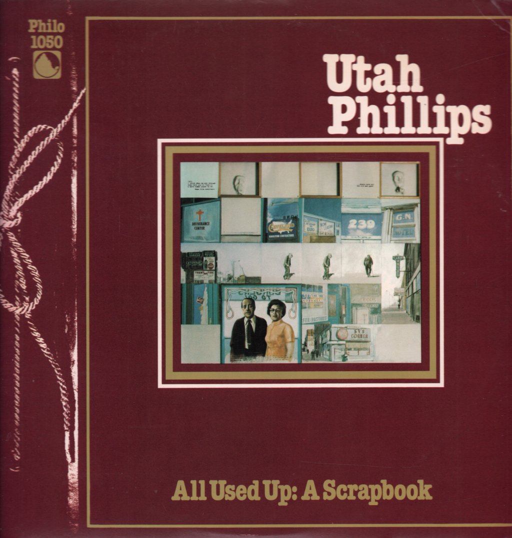 Utah Phillips - All Used Up A Scrapbook - Lp