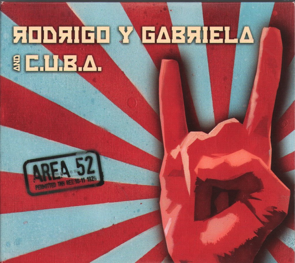 Rodrigo Y Gabriela - Area 52 - Cd