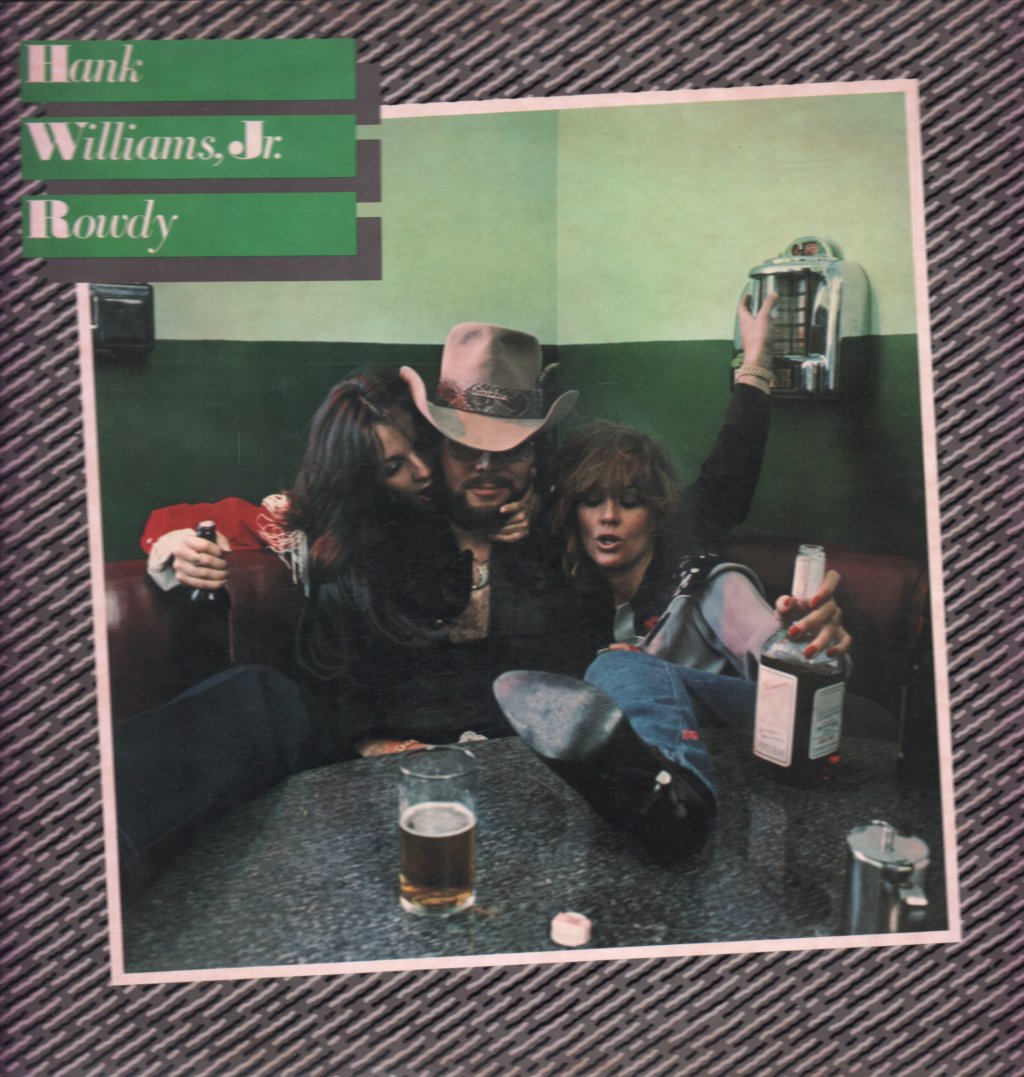 Hank Williams Jr - Rowdy - Lp