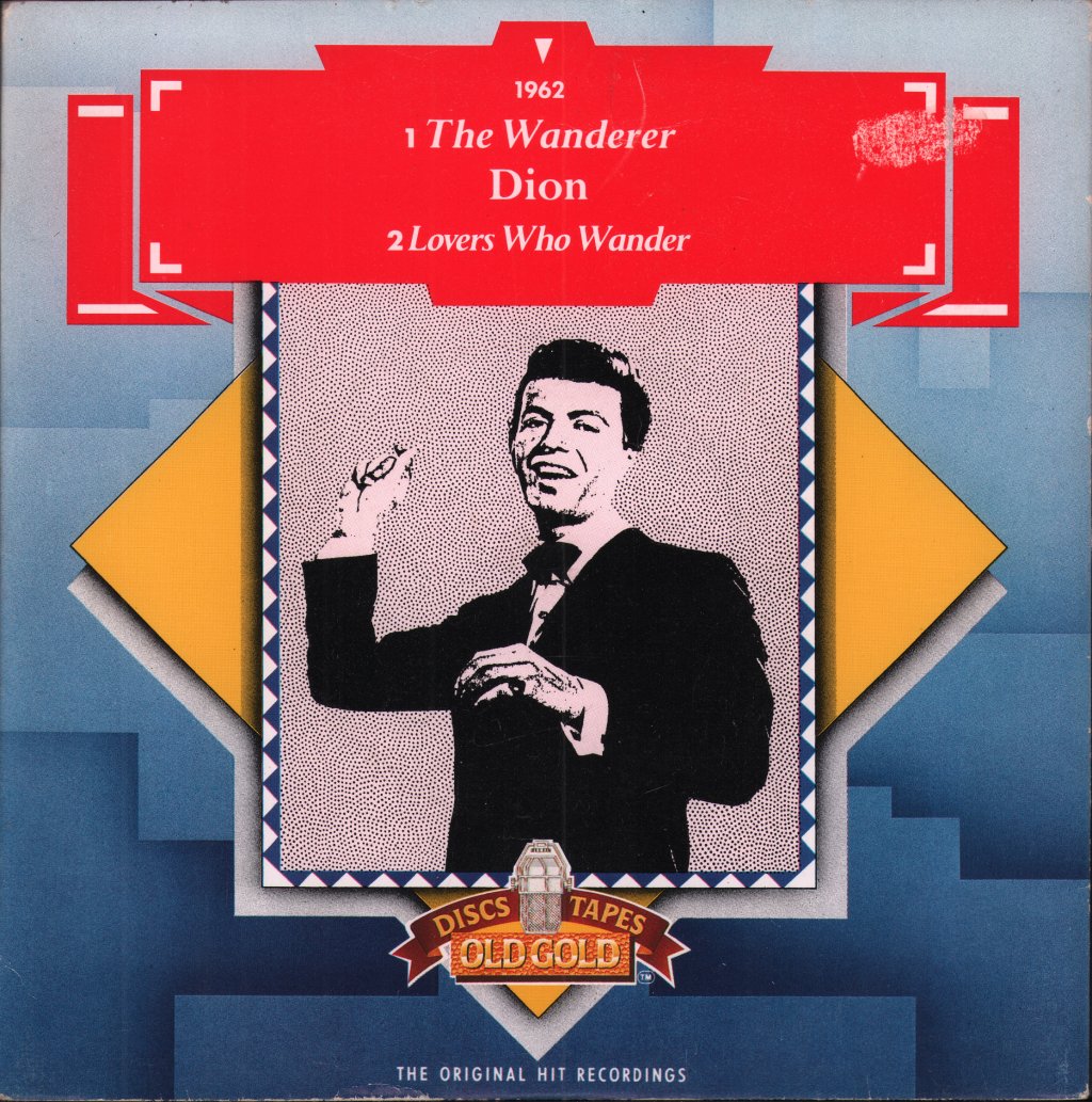 Dion - Wanderer / Lovers Who Wander - 7 Inch