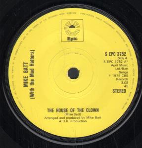 Mike Batt - House Of The Clown - 7 Inch