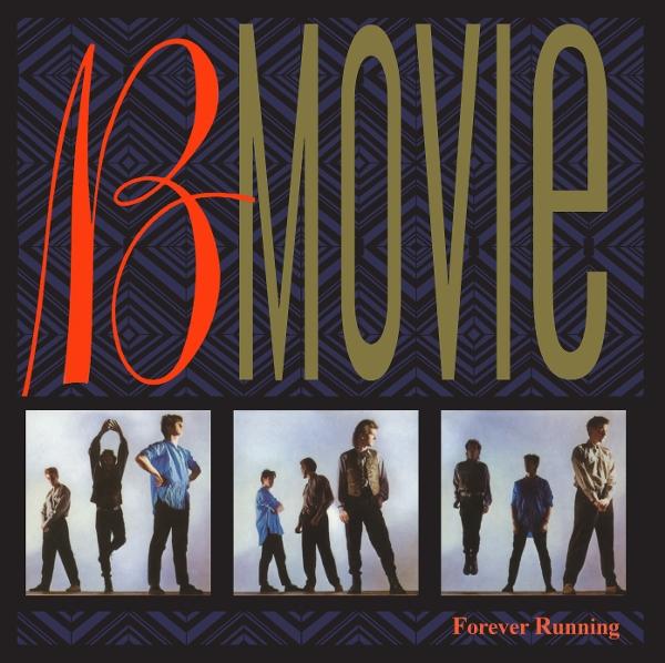 B Movie - Forever Running - Cd