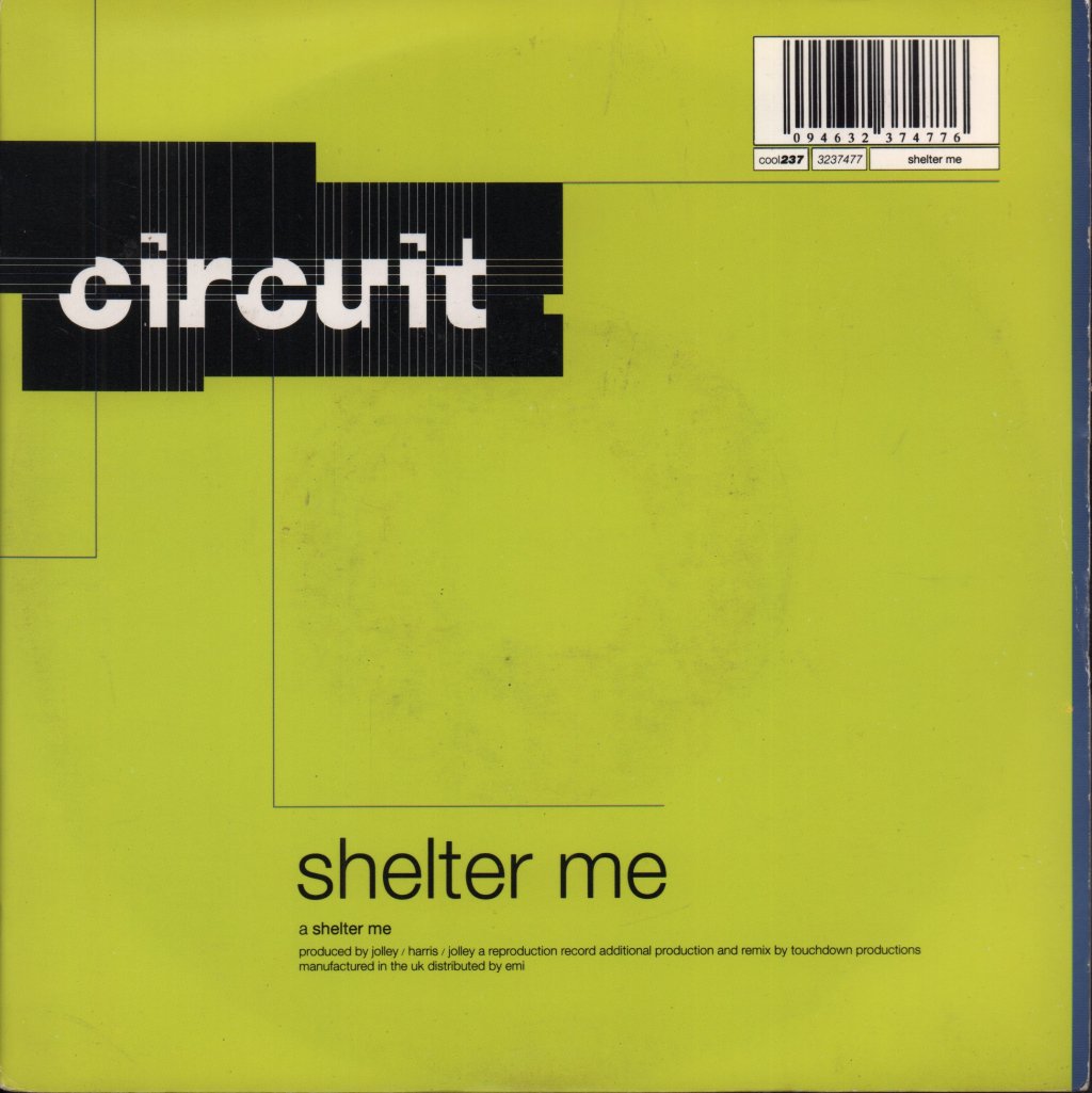 Circuit - Shelter Me - 7 Inch