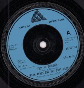 Frank Xerox And The Copy Cats - Judy In Disguise - 7 Inch