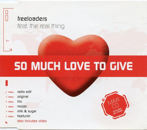 Freeloaders Feat. The Real Thing - So Much Love To Give - Cd