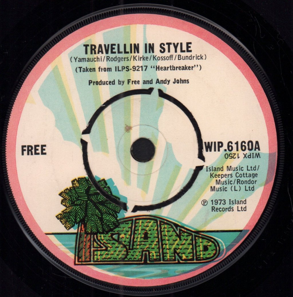 Free (Blues/Rock Group) - Travellin In Style - 7 Inch