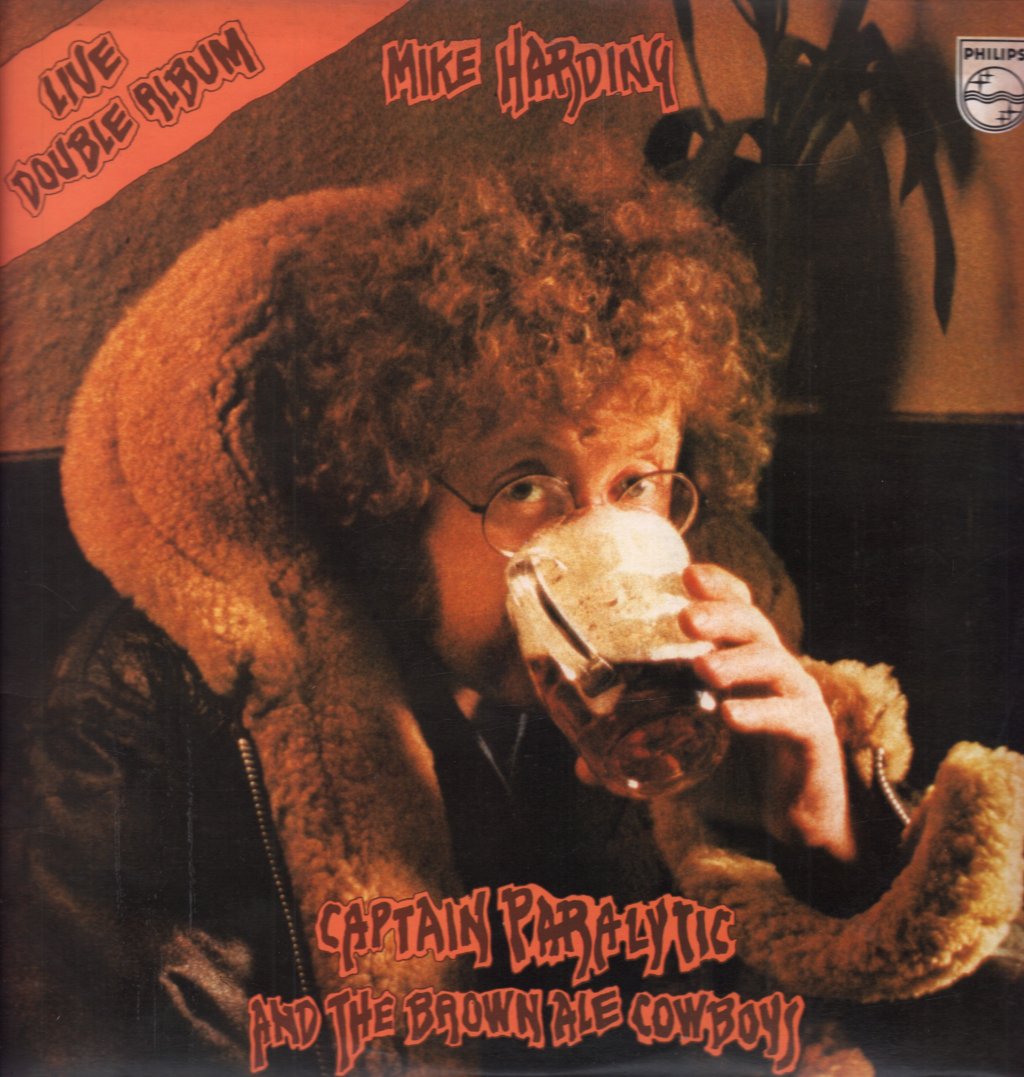 Mike Harding - Captain Paralytic And The Brown Ale Cowboys - Double Lp